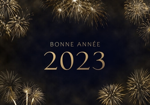 Bonne année et meilleurs vœux pour 2023!